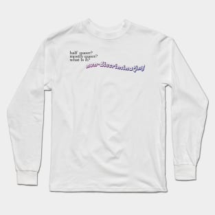 non-discriminating Long Sleeve T-Shirt